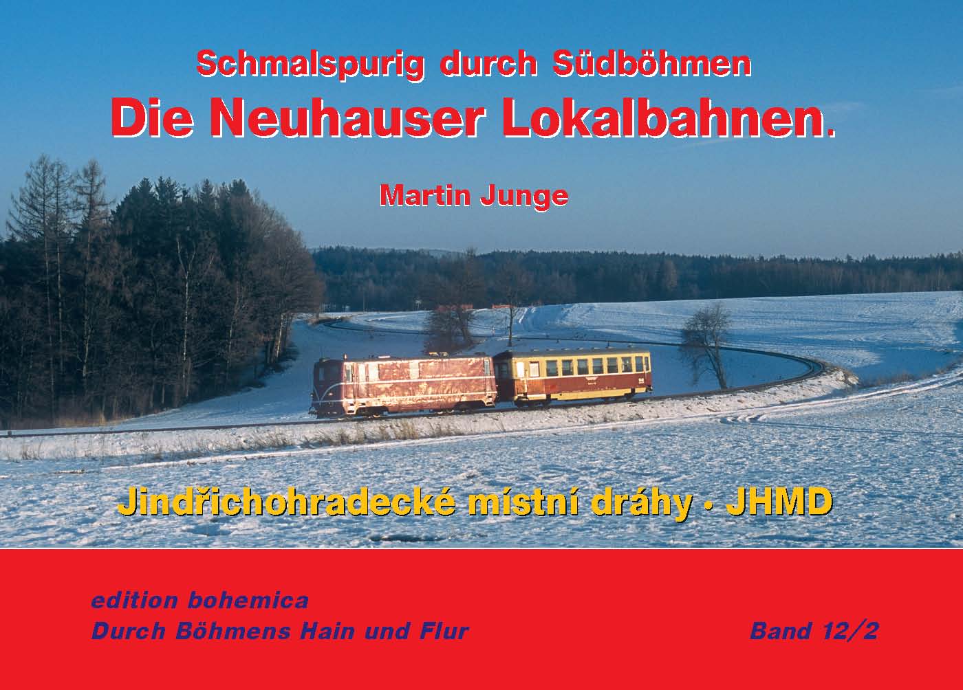 Die Neuhauser Lokalbahnen - JHMD 