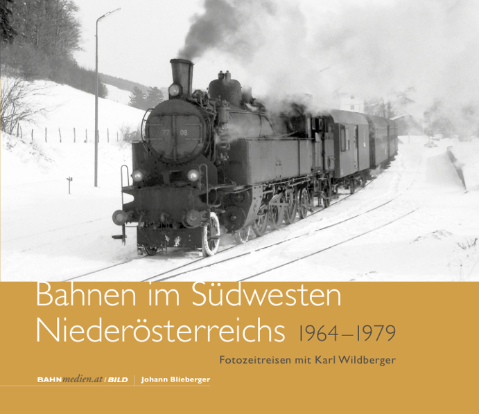 Bahnen im Südwesten Niederösterreichs 1964 – 1979