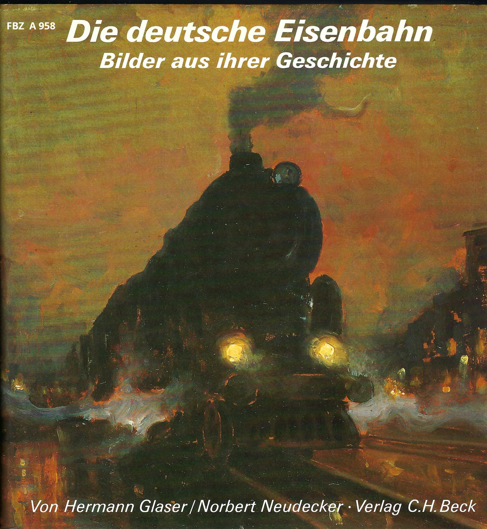 Die deutsche Eisenbahn