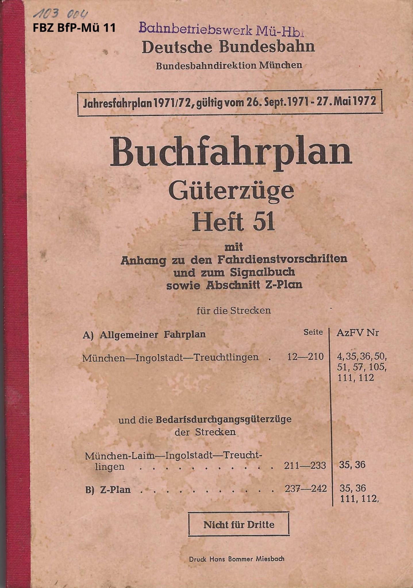 Buchfahrplan Güterzüge Heft 51 - 1971/72 BD München