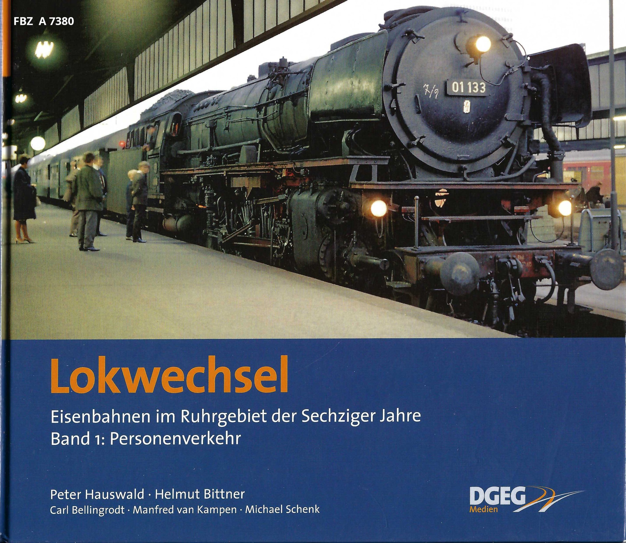 Lokwechsel, Band 1: Personenverkehr