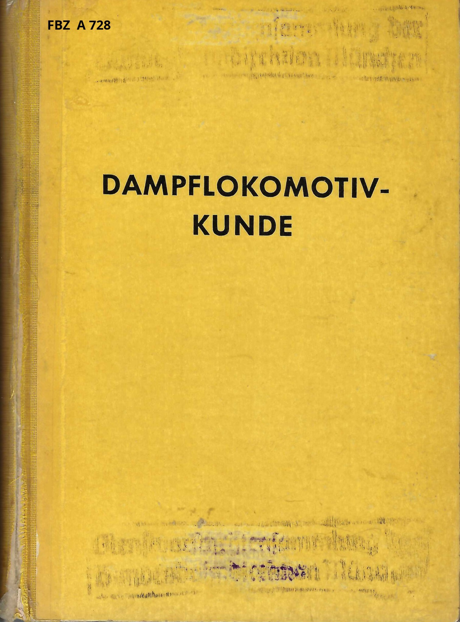 Dampflokomotivkunde - Band 134
