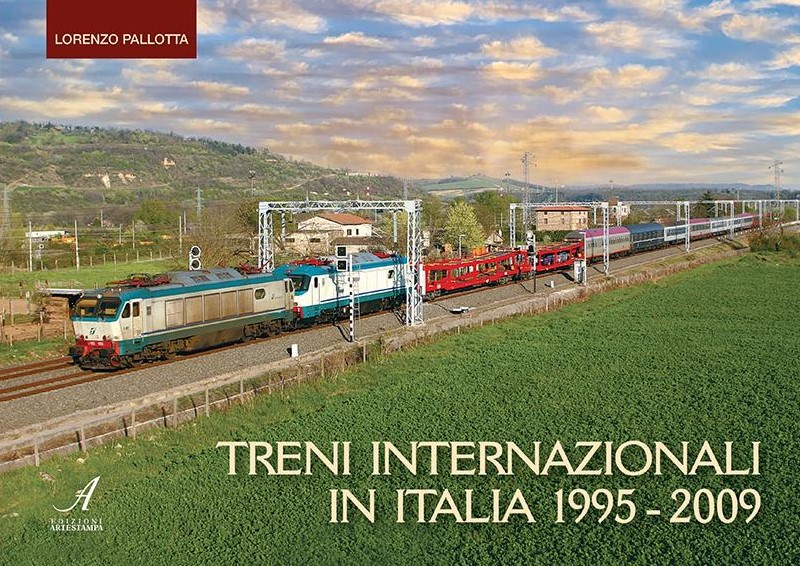 Treni internationali in Italia 1995 - 2009