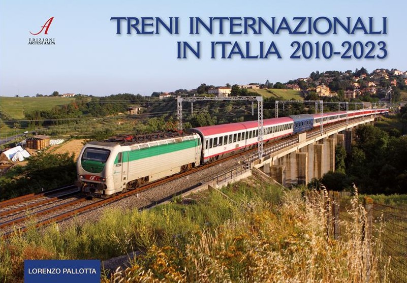 Treni internationali in Italia 2010 - 2023