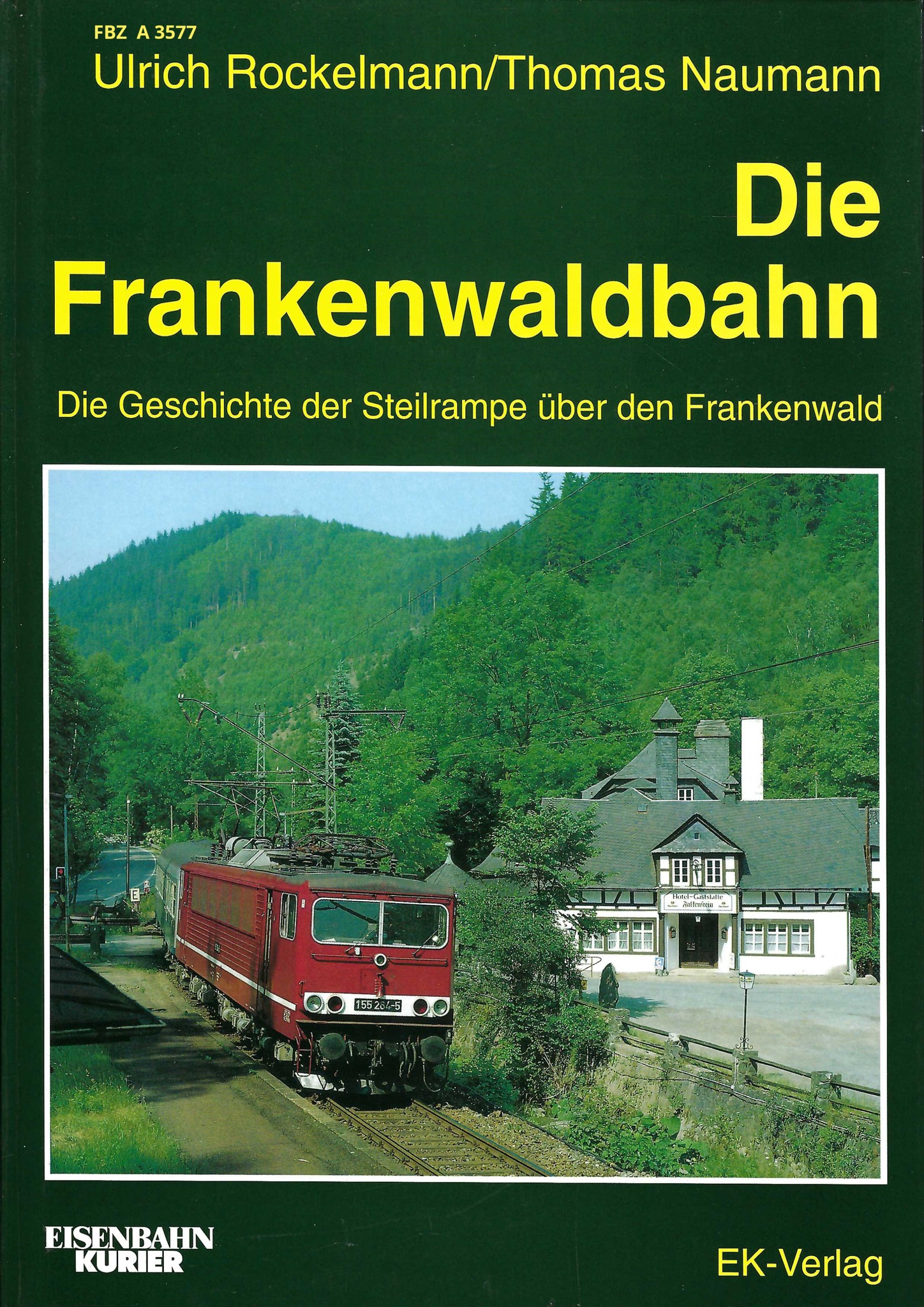 Die Frankenwaldbahn