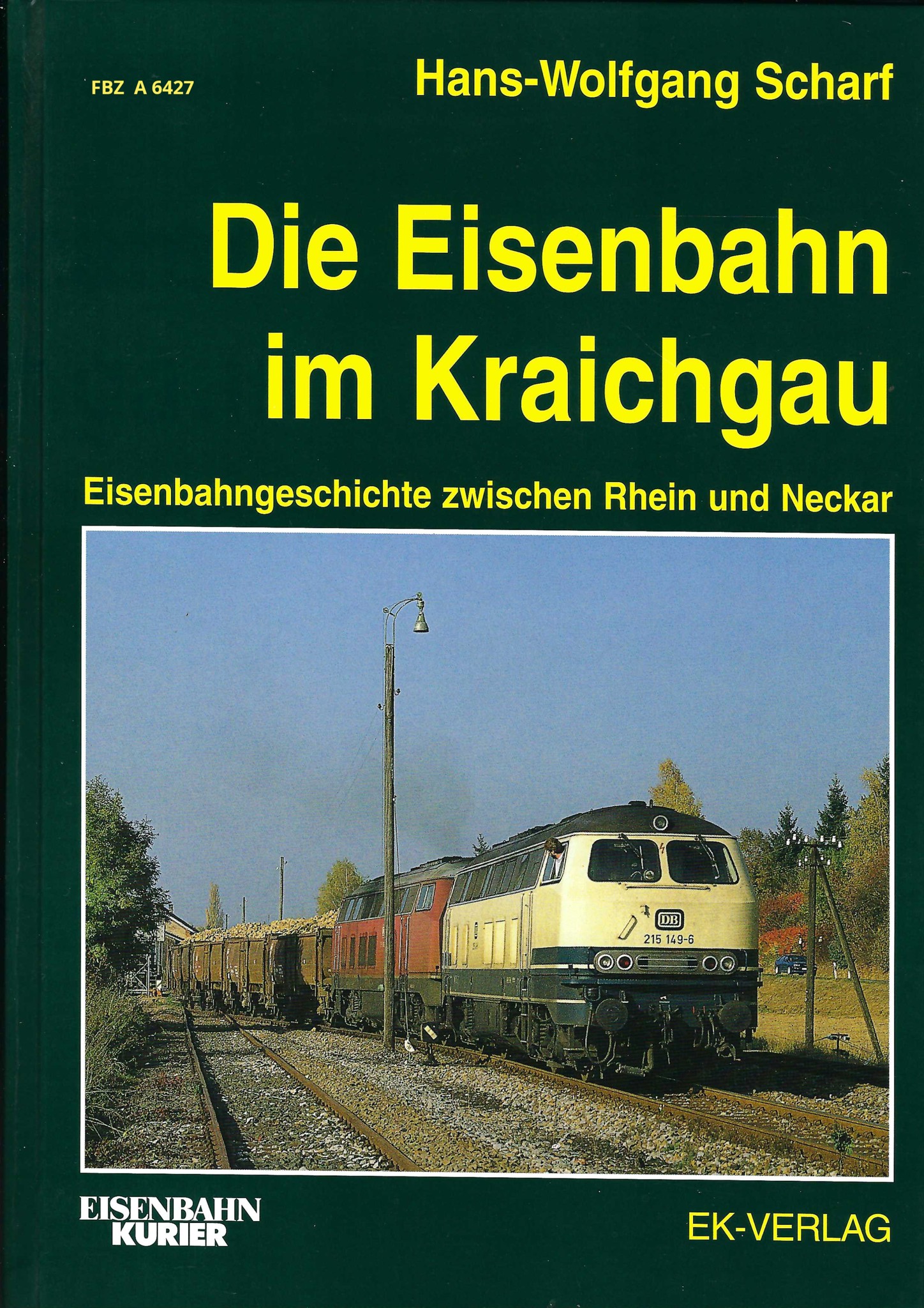 Die Eisenbahn im Kraichgau