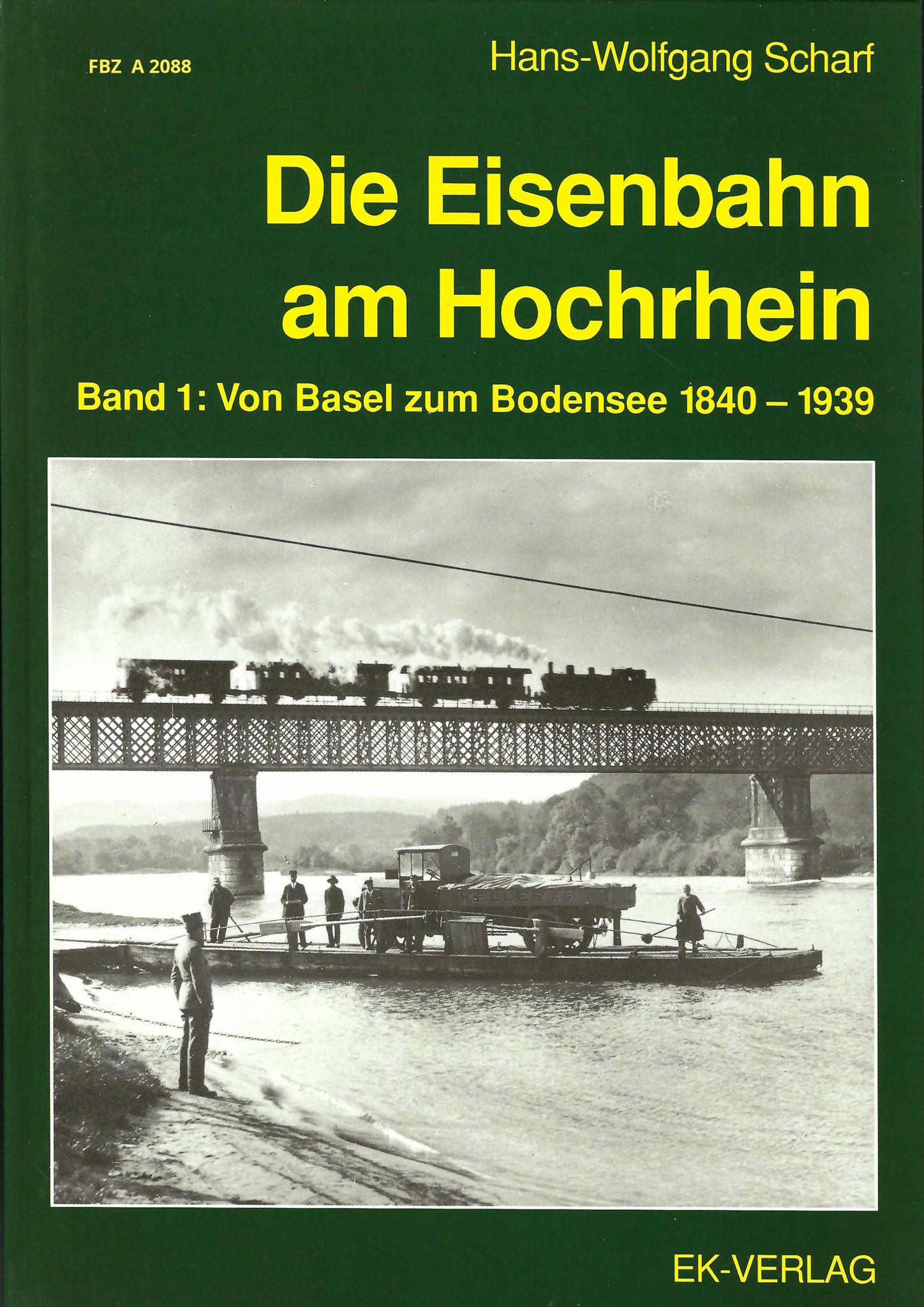 Die Eisenbahn am Hochrhein - 1