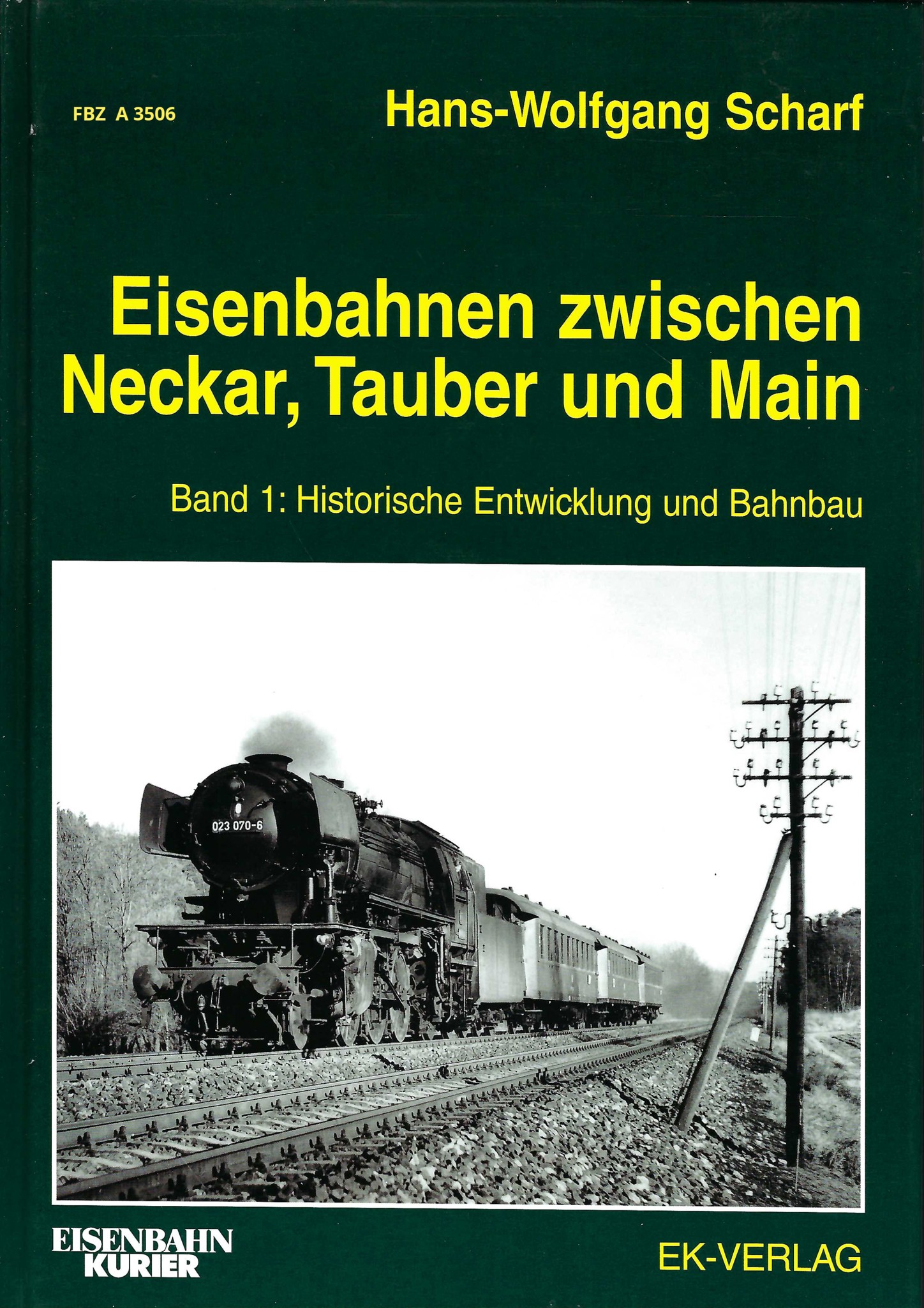 Eisenbahnen zwischen Neckar, Tauber und Main -1
