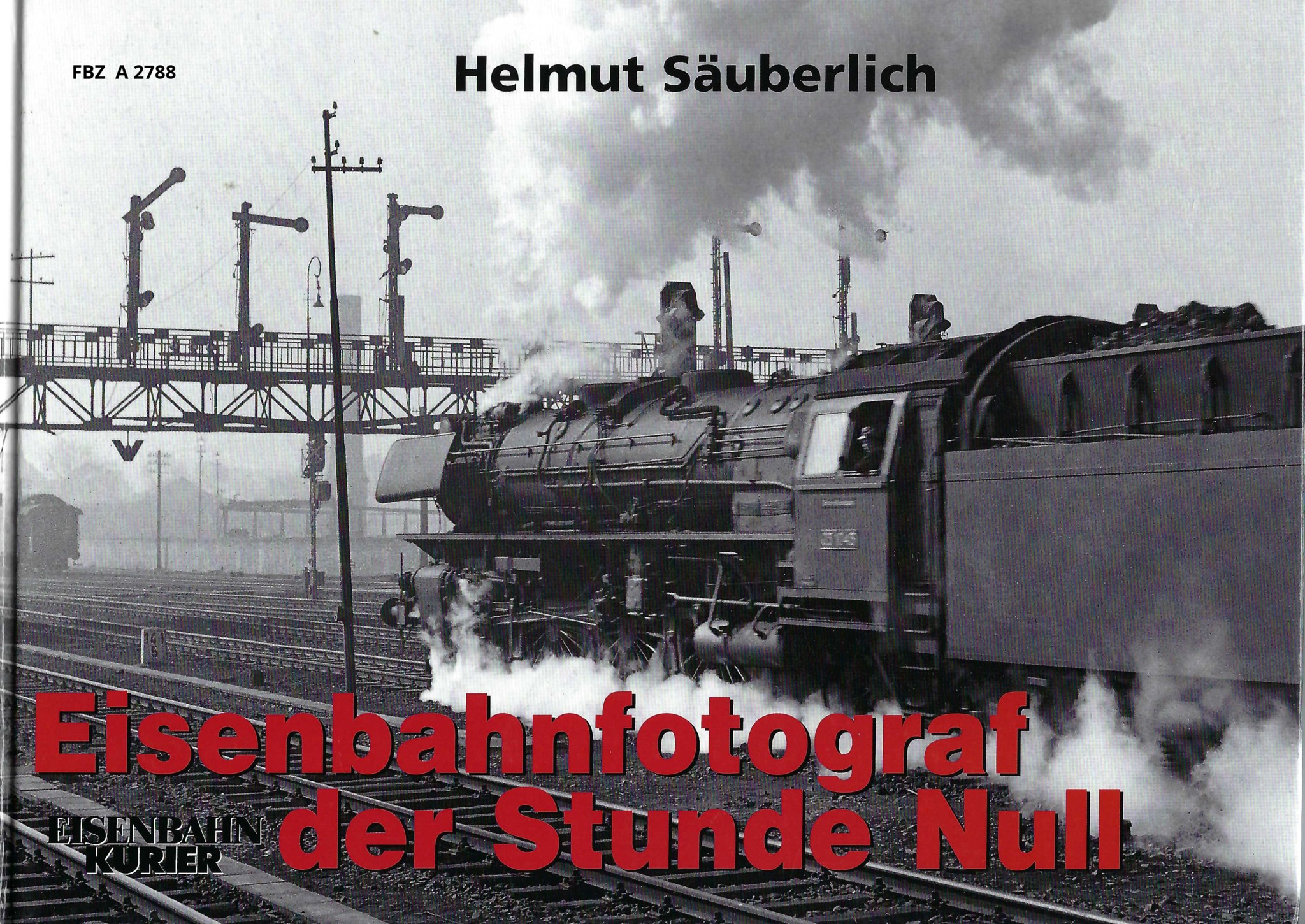 Eisenbahnfotograf der Stunde Null