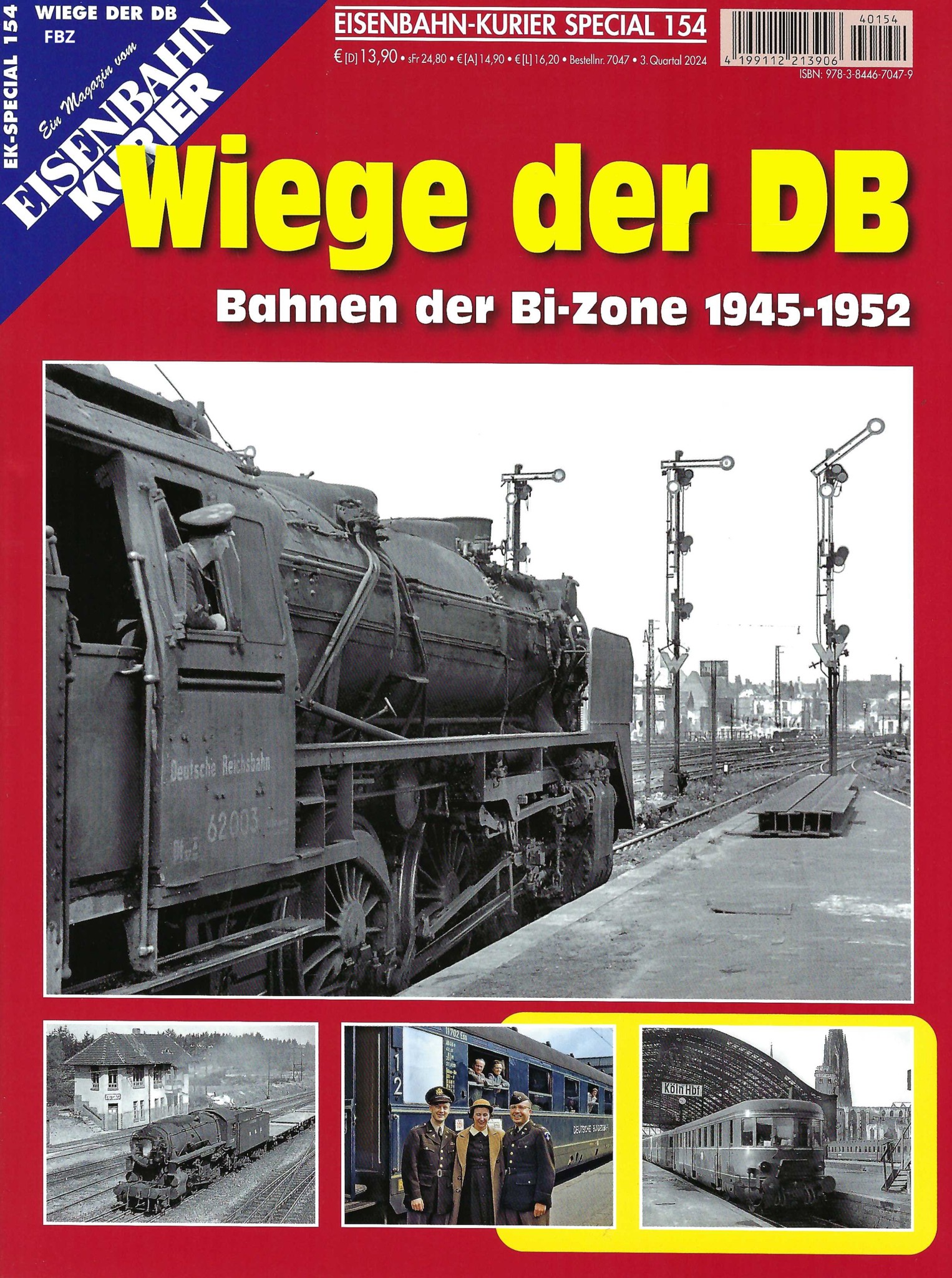 EK-Special 154 - Wiege der DB - Bahnen der Bi-Zone 1945-1952