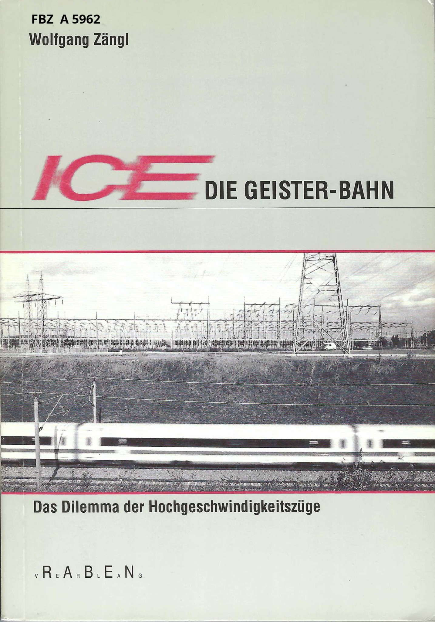ICE - Die Geisterbahn