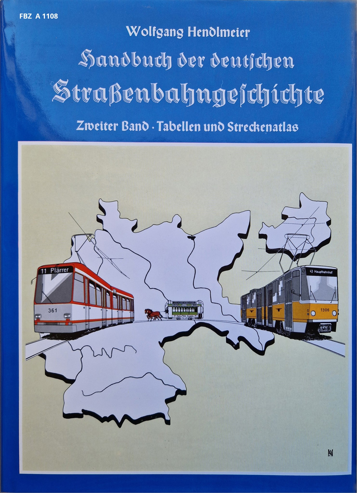 Handbuch der deutschen Straßenbahngeschichte - 2