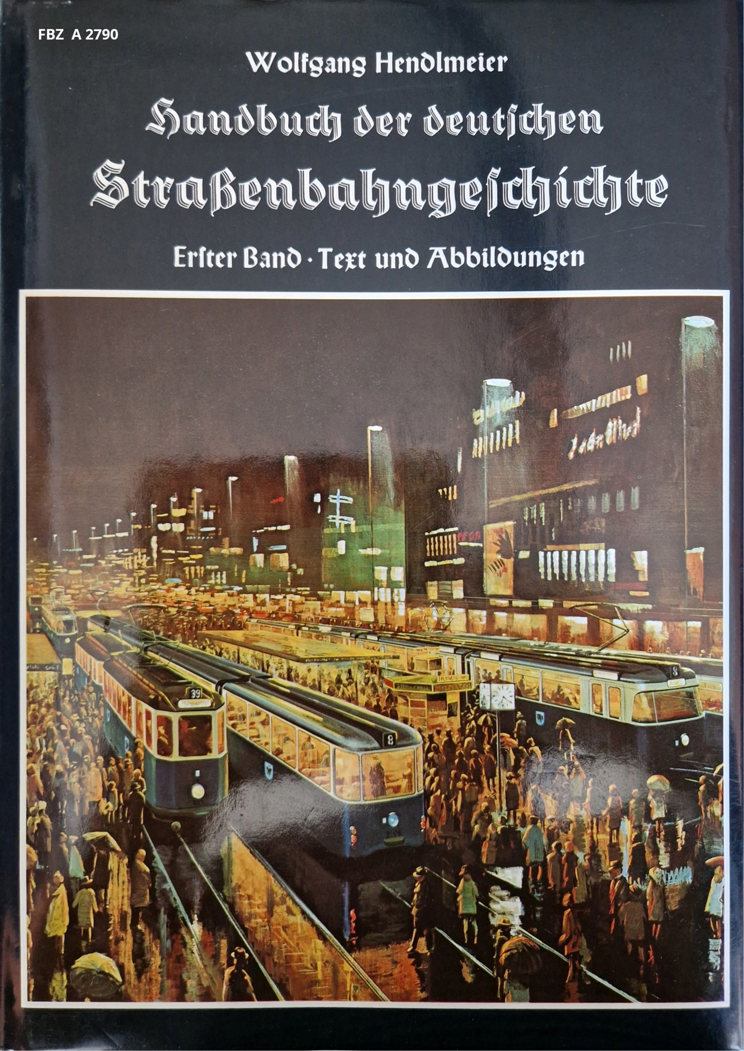 Handbuch der deutschen Straßenbahngeschichte