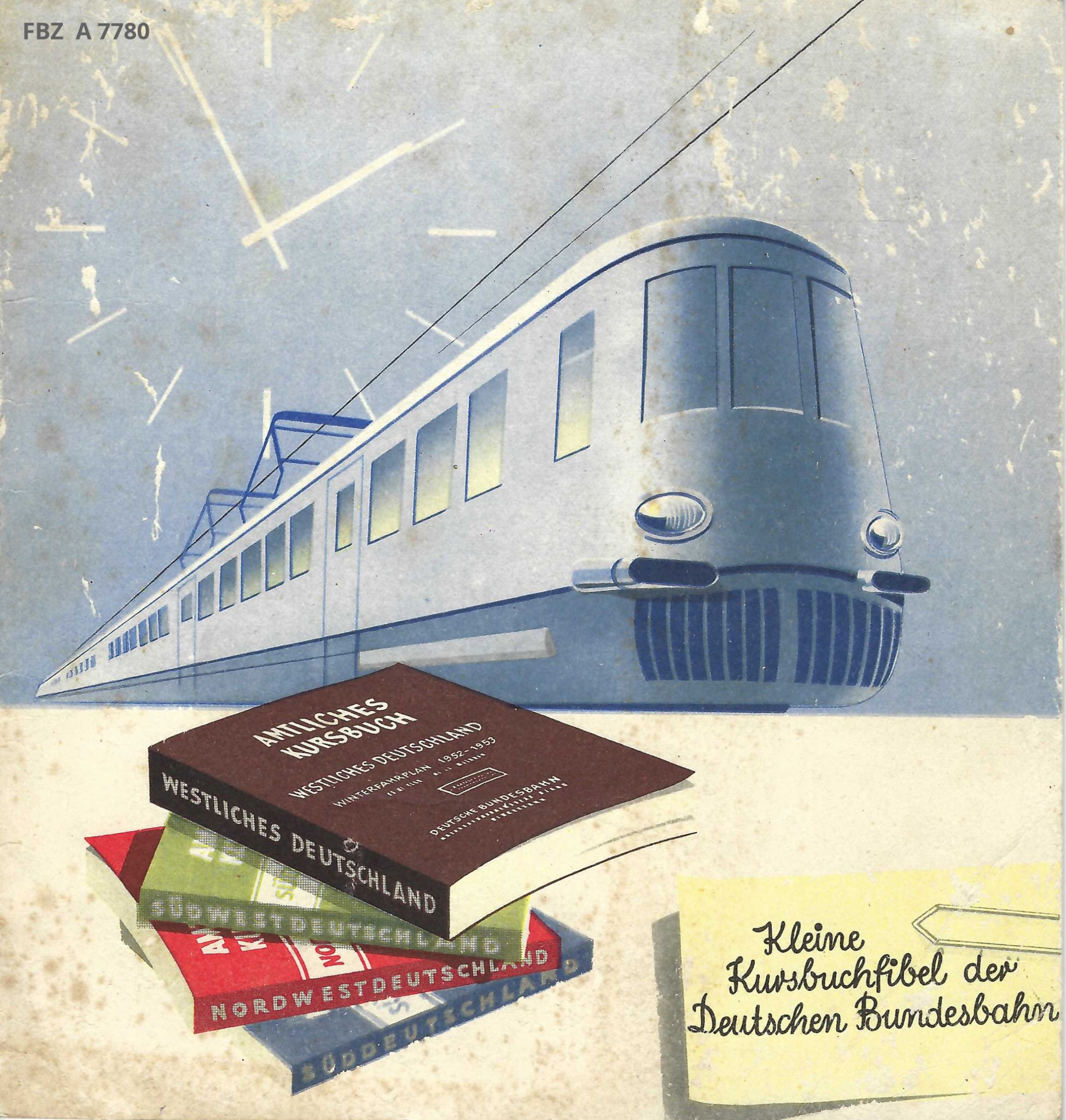 Kleine Kursbuchfibel der Deutschen Bundesbahn