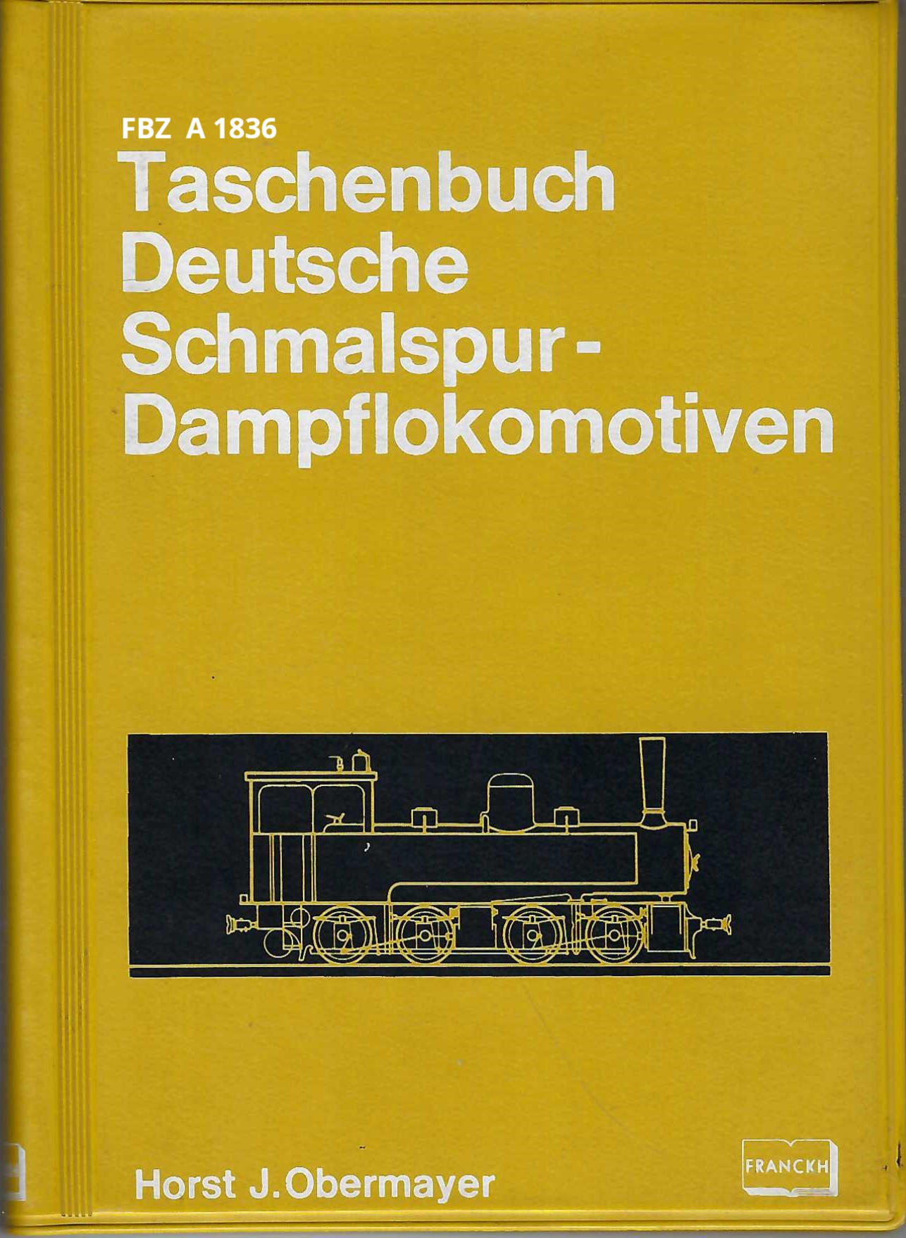 Taschenbuch Deutsche Schmalspur-Dampflokomotiven