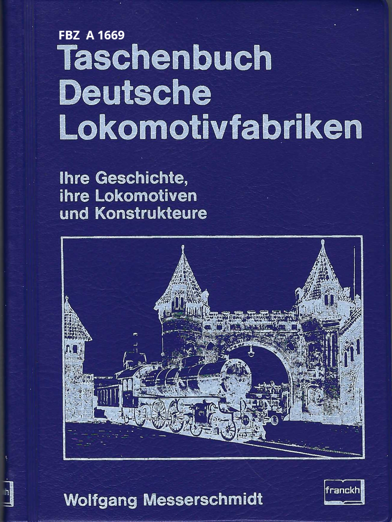 Taschenbuch Deutsche Lokomotivfabriken