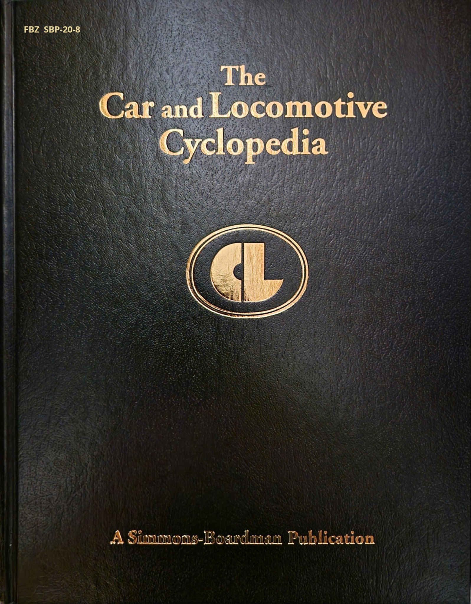 The Car and Locomotive Cyclopedia