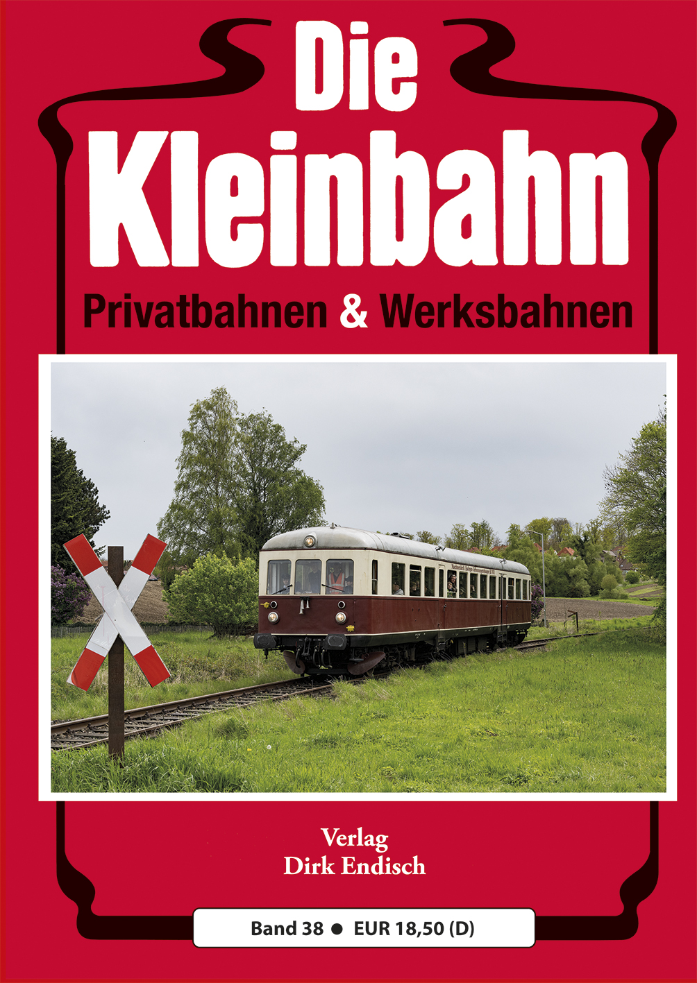 Die Kleinbahn - Band 38