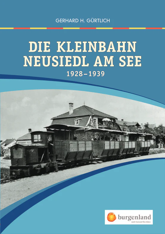 Die Kleinbahn Neusiedl am See, 1928-1939
