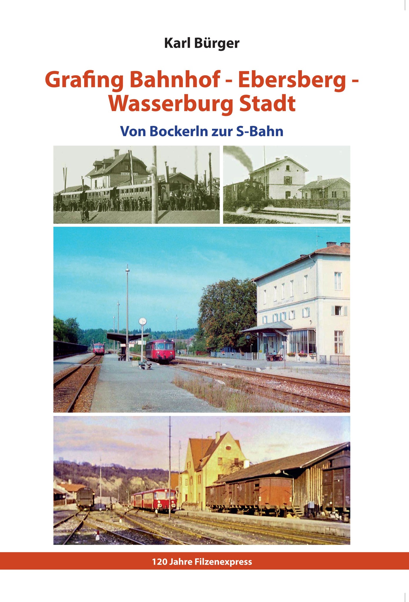 Grafing-Bahnhof - Ebersberg - Wasserburg Stadt