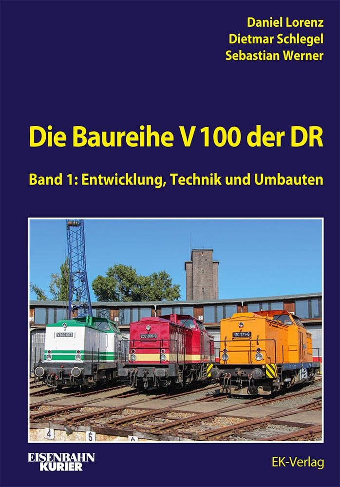 Die Baureihe V 100 der DR - Band 3