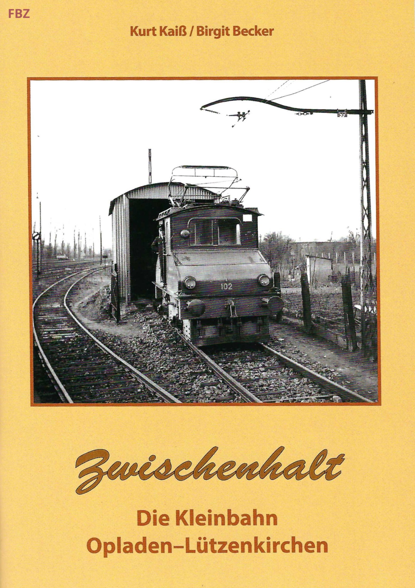 Die Kleinbahn Opladen - Lützenkirchen