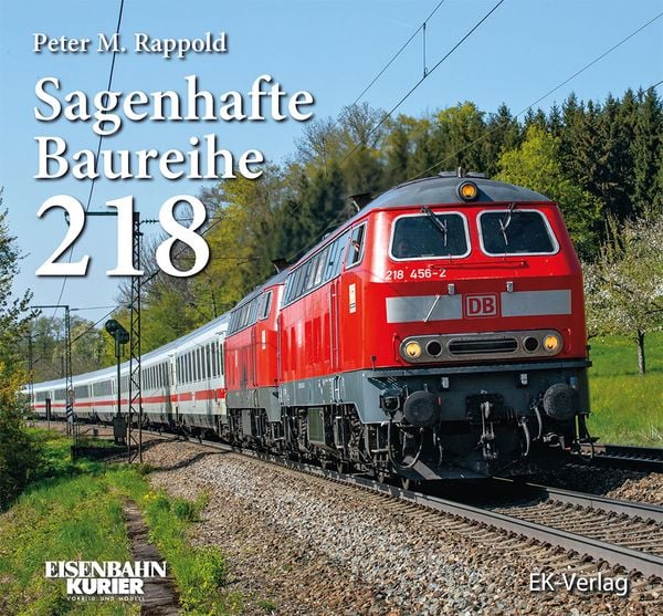 Sagenhafte Baureihe 218 - DB