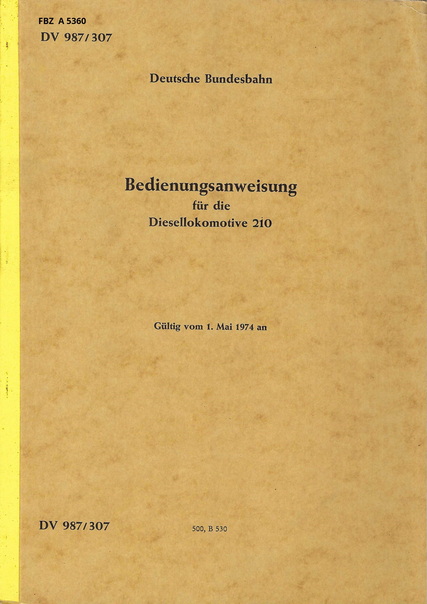 Bedienungsanweisung für die Diesellokomotive 210
