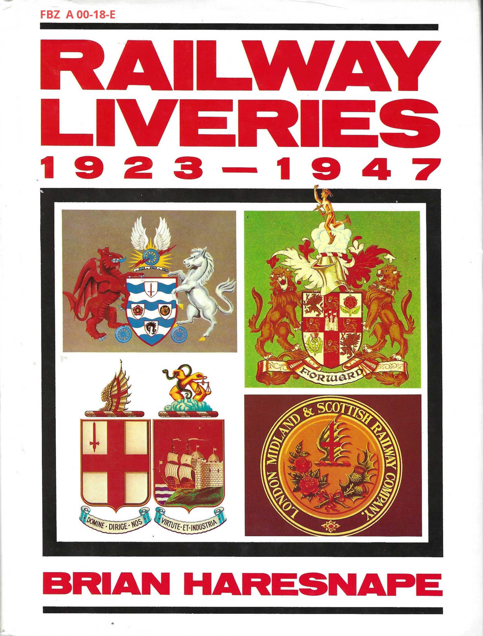 Railway Liveries 1923 - 1947