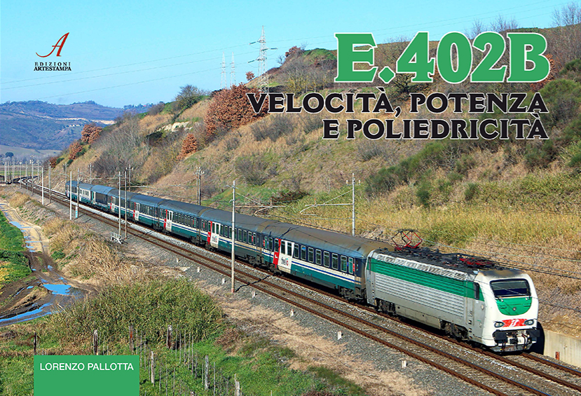 E.402B – Velocità, potenza e poliedricità in un locomotore