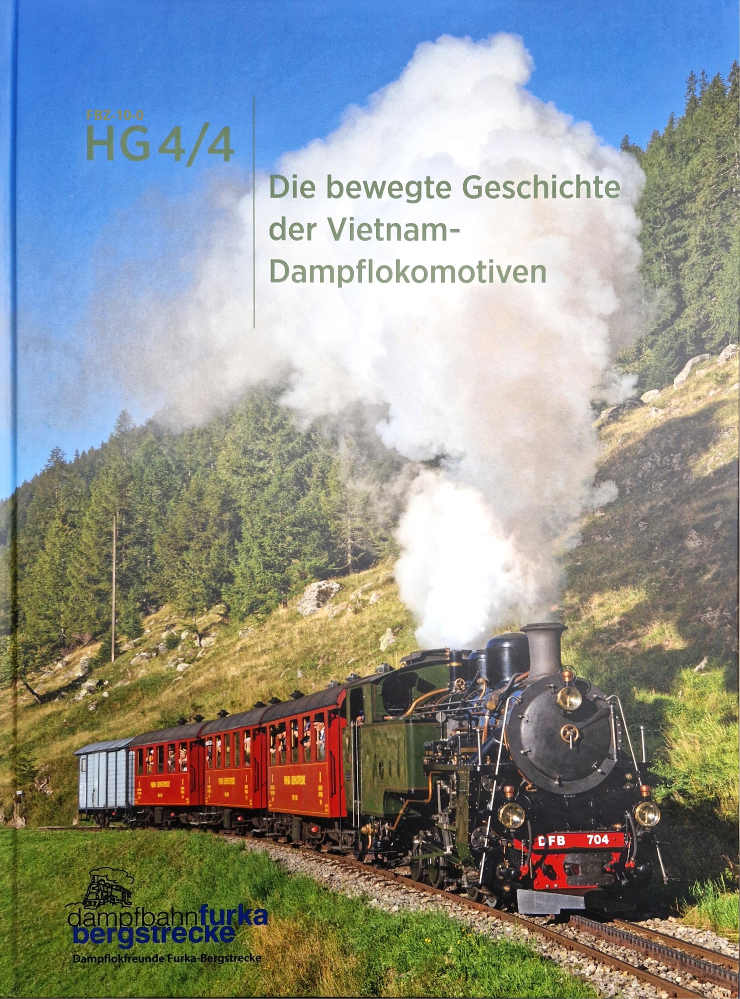 HG 4/4 - Die Bewegte Geschichte der Vietnam-Dampflokomotiven