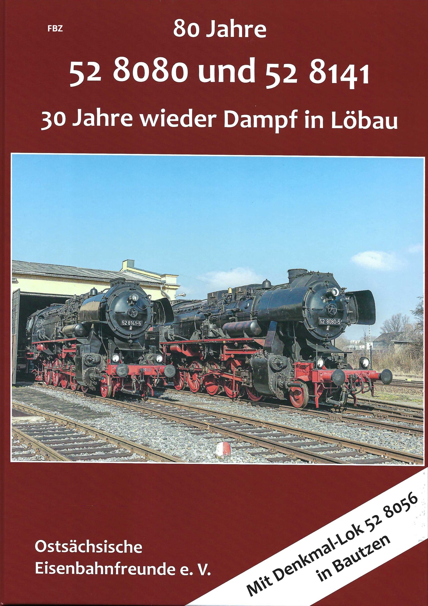 80 Jahre 52 8080 und 52 8141
