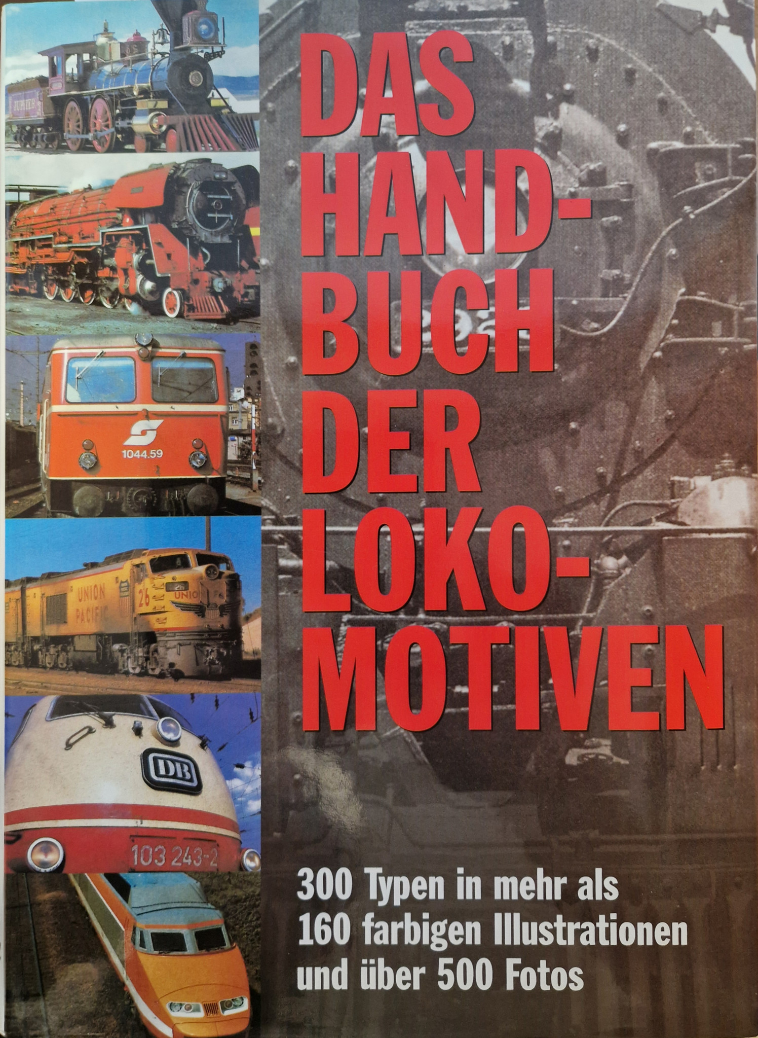 DAS HANDBUCH DER LOKOMOTIVEN