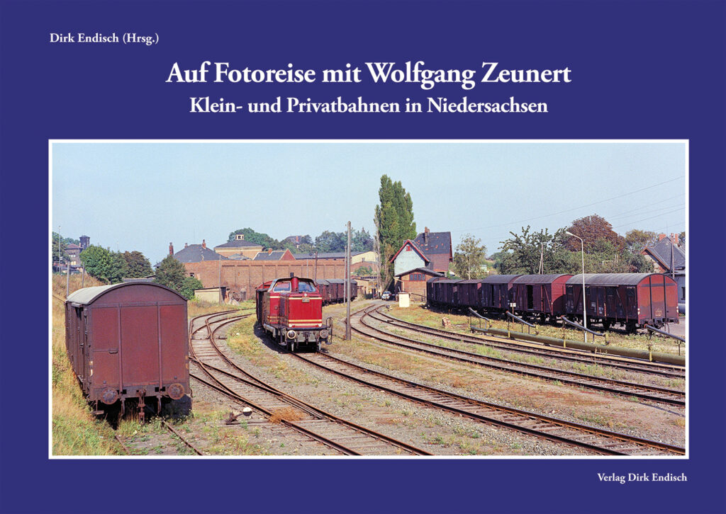 Auf Fotoreise mit Wolfgang Zeunert - Klein- und Privatbahnen in Niedersachsen