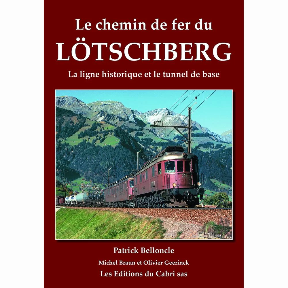 Le chemin de fer du Lötschberg