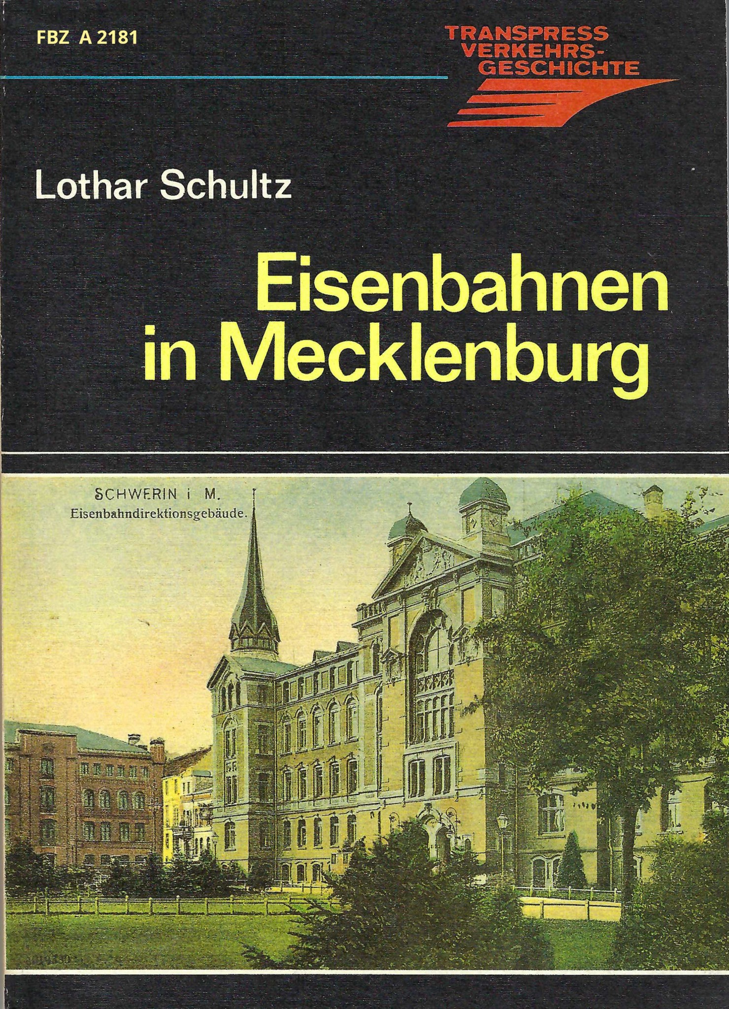 Eisenbahnen in Mecklenburg