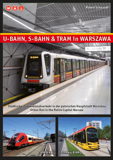 U-BAHN, S-BAHN & TRAM IN WARSZAWA