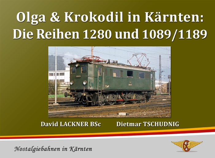 Olga und Krokodil in Kärnten - Die Reihen 1280 und 1089/1189